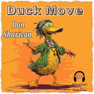 Duck Move ft. Don Sharicon lyrics | Boomplay Music