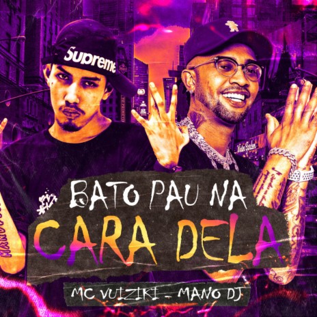 Bato Pau na Cara Dela ft. MC Vuiziki | Boomplay Music