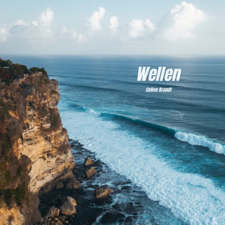 Wellen | Boomplay Music