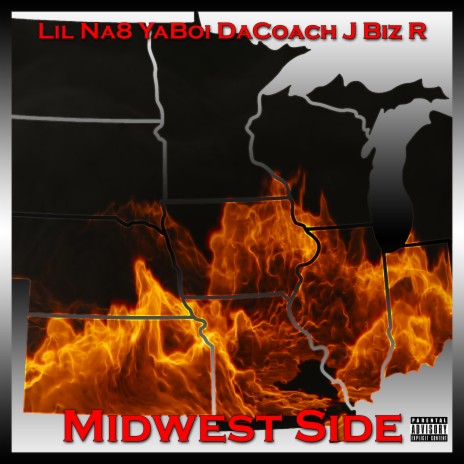 Midwest Side ft. YaBoi DaCoach & J Biz R