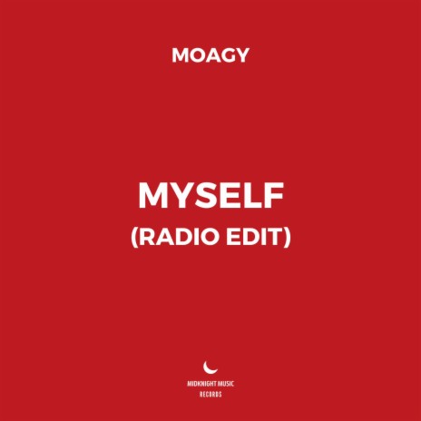 Myself (Radio Edit) | Boomplay Music