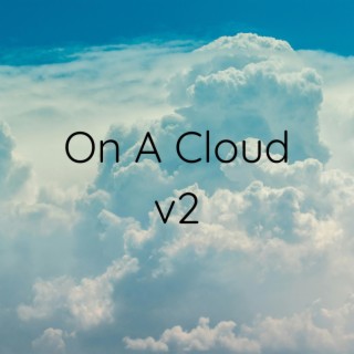 On A Cloud v2