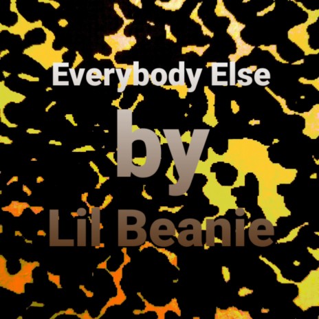 Everybody Else | Boomplay Music