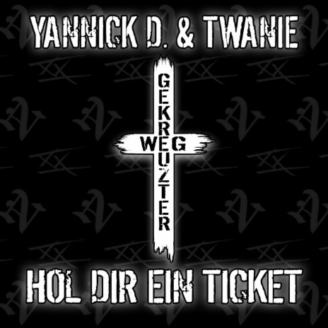 Hol dir ein Ticket ft. Twanie & Rapbellions | Boomplay Music