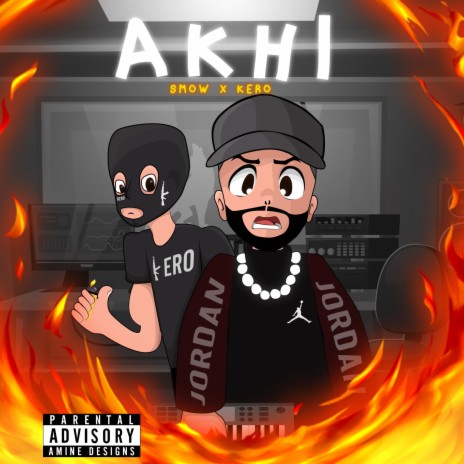 Akhi ft. kero | Boomplay Music