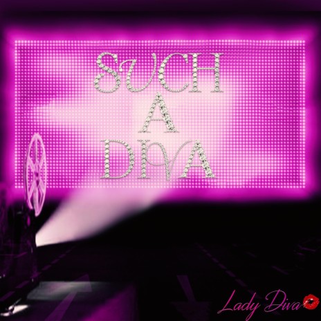 Such A Diva | Boomplay Music