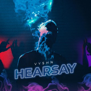 Hearsay lyrics | Boomplay Music