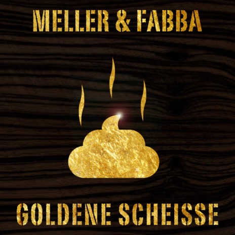 Goldene Scheisse