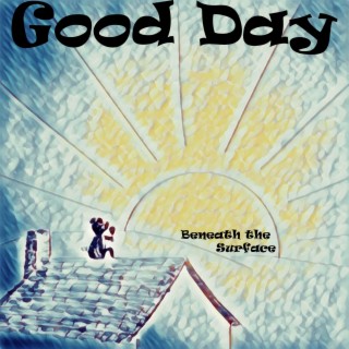 Good Day lyrics | Boomplay Music