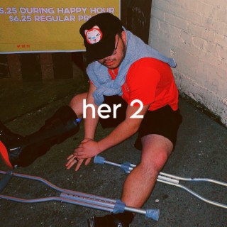 HER 2 | Boomplay Music