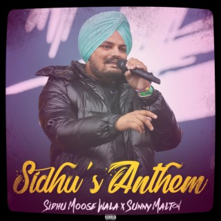 Sidhu's Anthem (feat. Sunny Malton) lyrics | Boomplay Music