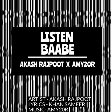 LISTEN BAABE ft. AKASH RAJPOOT | Boomplay Music