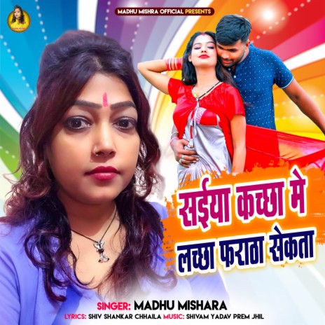 Saiya Kachha Me Lachha Faratha Sekta | Boomplay Music