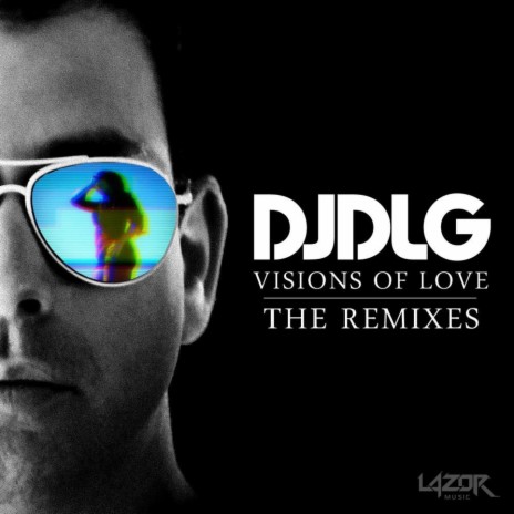 Visions of Love (D-Seven Mix)