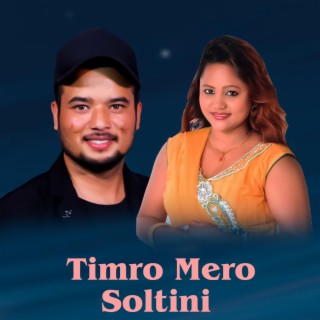 Timro Mero Soltini Bheta Bhakai Ho