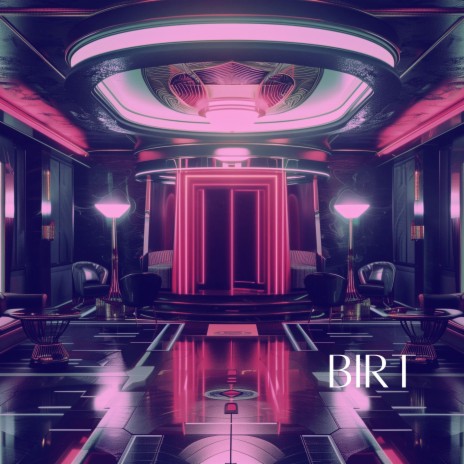 Birt | Boomplay Music