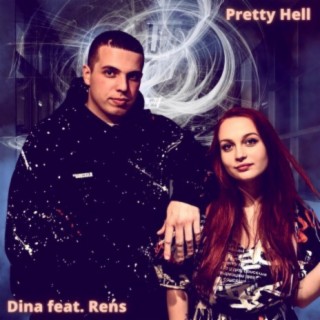 Pretty Hell (feat. Rens)