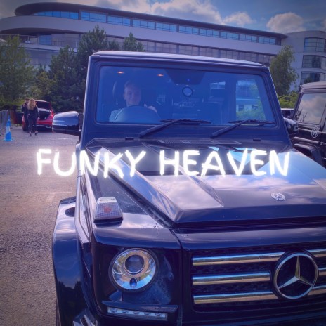 Funky Heaven | Boomplay Music