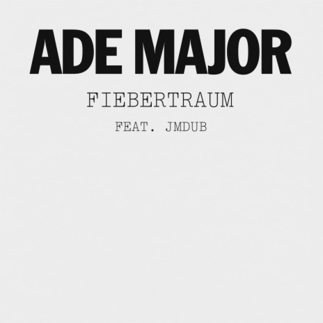 Fiebertraum ft. JMDub | Boomplay Music