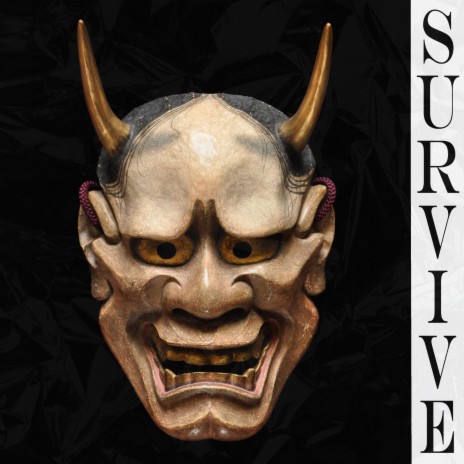 Survive (Original) | Boomplay Music