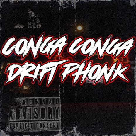 Montagem Conga Conga (Phonk Remix) | Boomplay Music