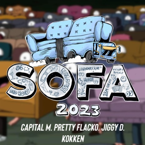 SOFA 2023 ft. Jiggy D, Pretty Flacko & Kokken | Boomplay Music