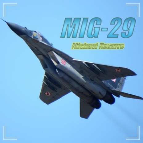 MIG-29 | Boomplay Music