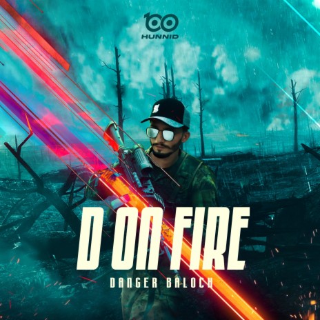 D ON FIRE