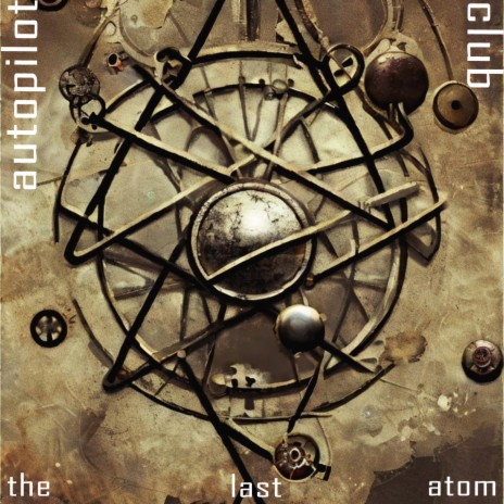 The Last Atom | Boomplay Music