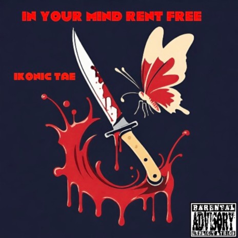 In Your Mind Rent Free | Boomplay Music