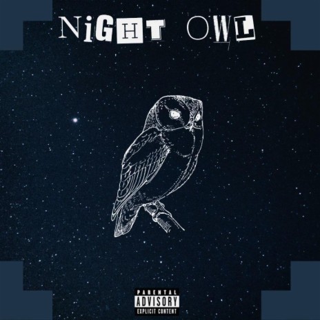 Night Owl ft. PrettyBoyNito