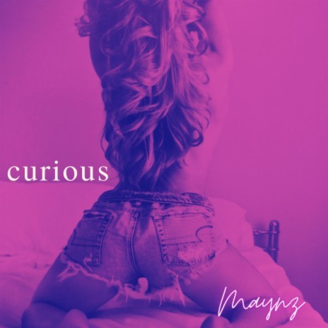 Curious | Boomplay Music