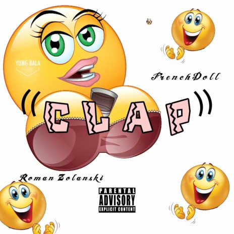 CLAP (feat. French Doll) | Boomplay Music