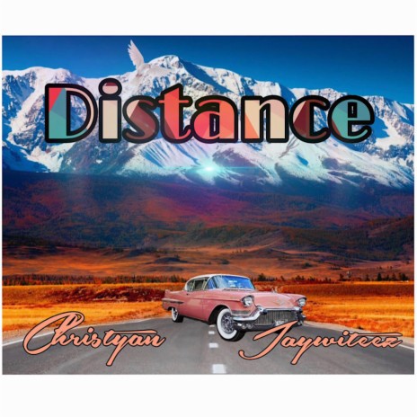 Distance ft. Christyan | Boomplay Music