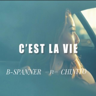 C'EST LA VIE ft. Chinito2800 lyrics | Boomplay Music