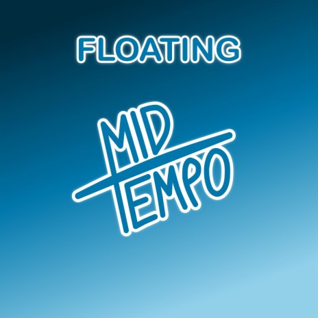 Floating | Boomplay Music