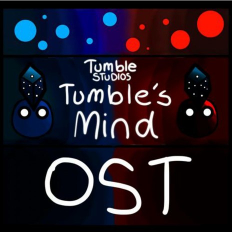 Closing of Tumble's Mind