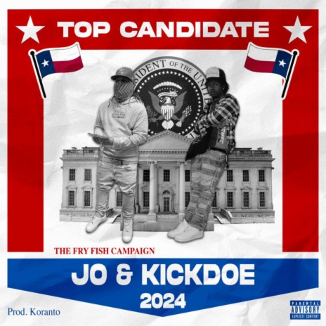 Top Candidate ft. Lil Kickdoe | Boomplay Music