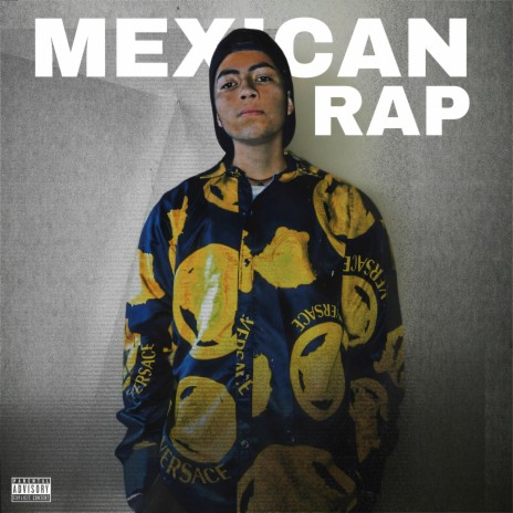 Mexican Rap ft. Exter Descontrol | Boomplay Music