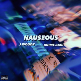 Nauseous ft. Anime Rari lyrics | Boomplay Music