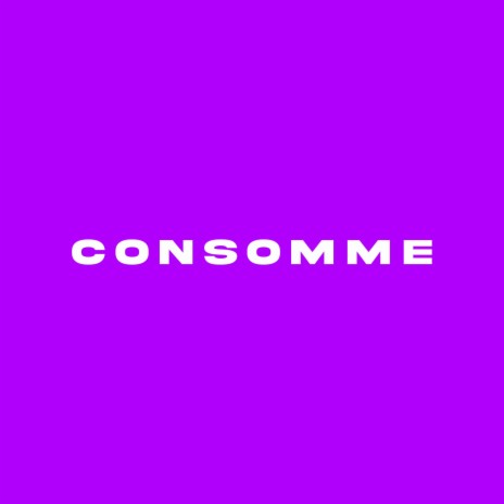 Consomme | Boomplay Music