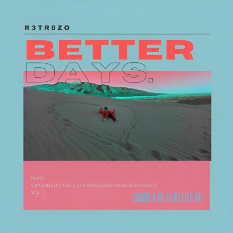 Better Days | Boomplay Music