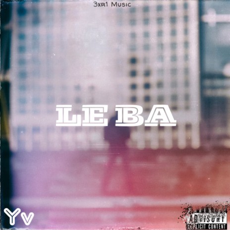 LE BA | Boomplay Music