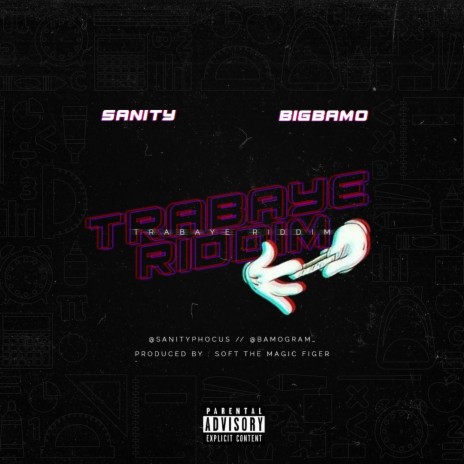 Trabaye Riddim ft. Bigbamo | Boomplay Music
