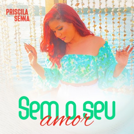 Sem o Seu Amor | Boomplay Music