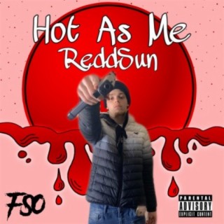 Hot As Me (Freestyle)