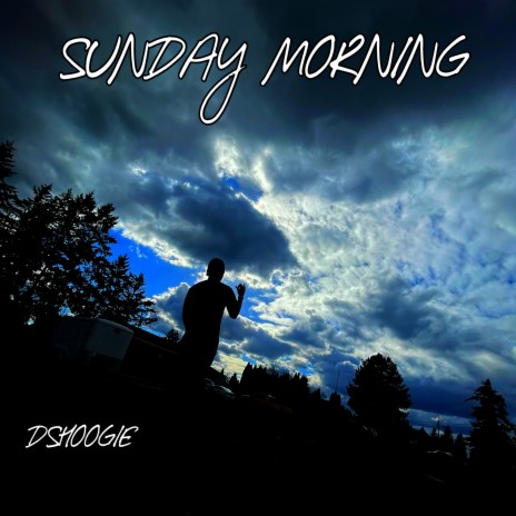 Sunday Morning | Boomplay Music