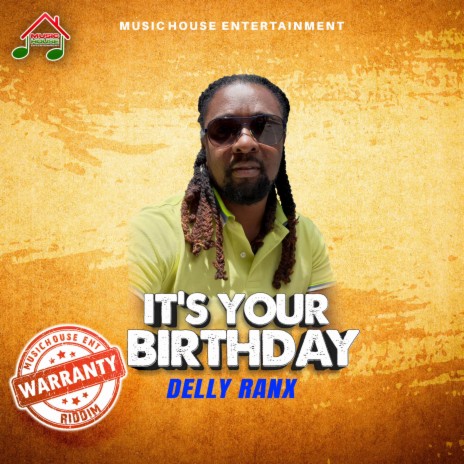 It's Your Birthday ft. Delly Ranx | Boomplay Music