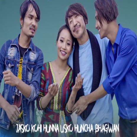 JASKO KOHI HUNNA USKO HUNCHA BHAGWAN ft. Mahendra BK & Sabina Yonghang Limbu | Boomplay Music