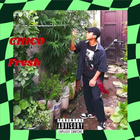 Chico Fresh | Boomplay Music